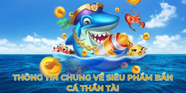 Tham Gia Bắn Cá Thần Tài Tại Vin777: Chinh Phục Đại Dương, Rinh Thưởng Khủng! 2 Tham Gia Bắn Cá Thần Tài Tại SODO66: Chinh Phục Đại Dương, Rinh Thưởng Khủng!